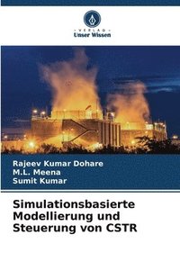 bokomslag Simulationsbasierte Modellierung und Steuerung von CSTR