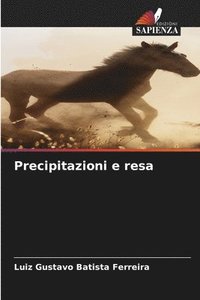 bokomslag Precipitazioni e resa