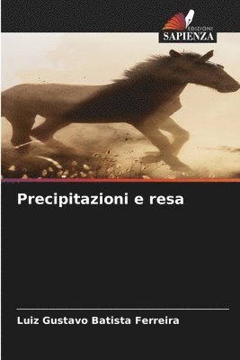 Precipitazioni e resa 1