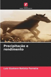 bokomslag Precipitao e rendimento