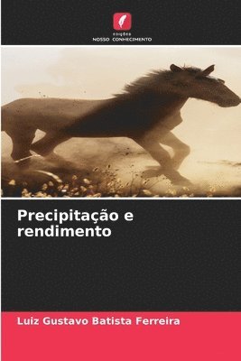 Precipitao e rendimento 1