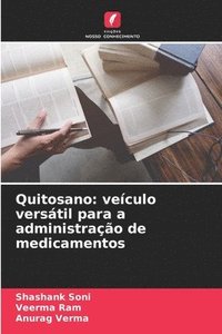 bokomslag Quitosano: veículo versátil para a administração de medicamentos