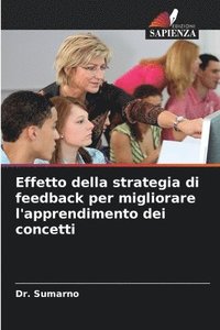 bokomslag Effetto della strategia di feedback per migliorare l'apprendimento dei concetti