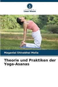 bokomslag Theorie und Praktiken der Yoga-Asanas