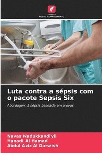 bokomslag Luta contra a sépsis com o pacote Sepsis Six