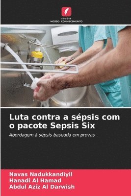 Luta contra a spsis com o pacote Sepsis Six 1