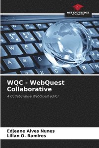 bokomslag WQC - WebQuest Collaborative