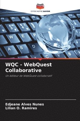 bokomslag WQC - WebQuest Collaborative