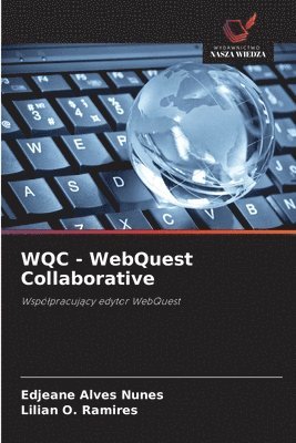 WQC - WebQuest Collaborative 1