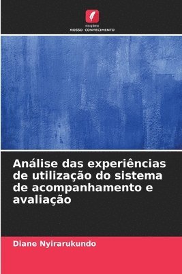 bokomslag Anlise das experincias de utilizao do sistema de acompanhamento e avaliao