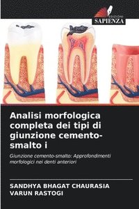 bokomslag Analisi morfologica completa dei tipi di giunzione cemento-smalto i