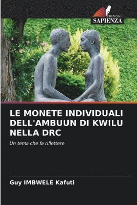 bokomslag Monete Individuali Dell'ambuun Di Kwilu Nella Drc