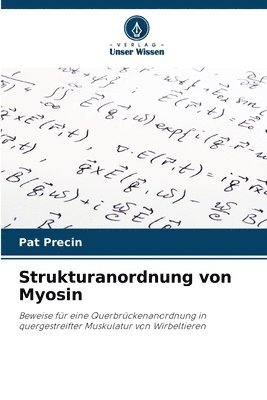 bokomslag Strukturanordnung von Myosin