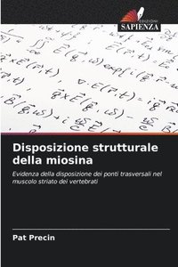 bokomslag Disposizione strutturale della miosina