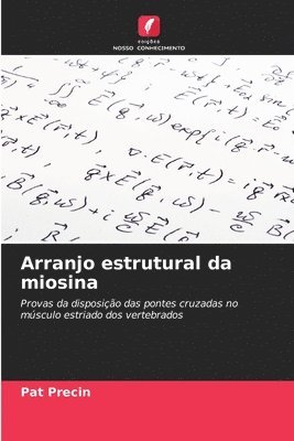 Arranjo estrutural da miosina 1