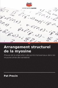 bokomslag Arrangement structurel de la myosine