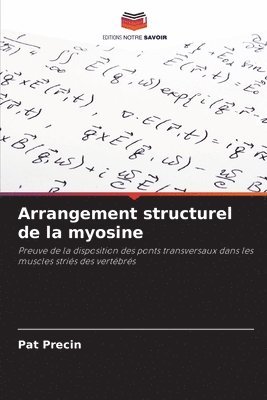 bokomslag Arrangement structurel de la myosine