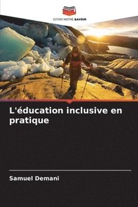 bokomslag L'ducation inclusive en pratique