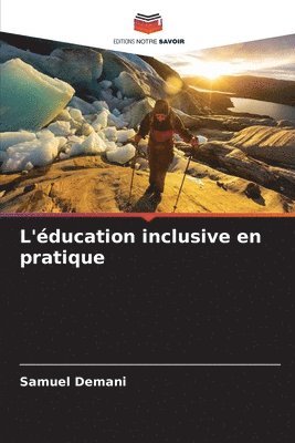 L'ducation inclusive en pratique 1