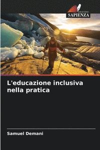 bokomslag L'educazione inclusiva nella pratica