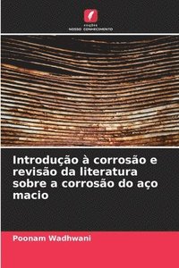 bokomslag Introdução à corrosão e revisão da literatura sobre a corrosão do aço macio