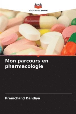 Mon parcours en pharmacologie 1