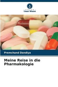 bokomslag Meine Reise in die Pharmakologie