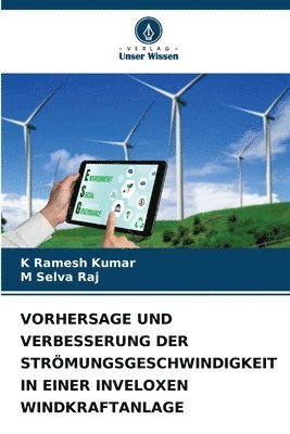 bokomslag Vorhersage Und Verbesserung Der Strmungsgeschwindigkeit in Einer Inveloxen Windkraftanlage