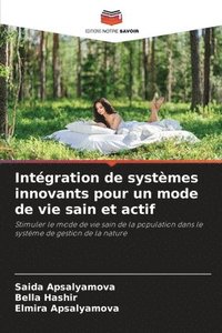 bokomslag Intégration de systèmes innovants pour un mode de vie sain et actif