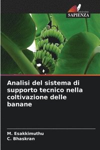 bokomslag Analisi del sistema di supporto tecnico nella coltivazione delle banane