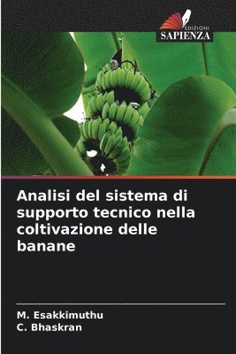 Analisi del sistema di supporto tecnico nella coltivazione delle banane 1