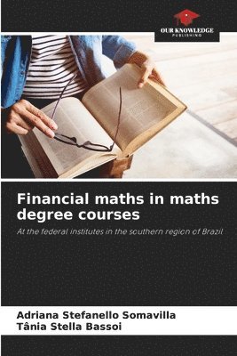 bokomslag Financial maths in maths degree courses