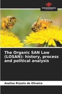 bokomslag The Organic SAN Law (LOSAN)