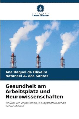 bokomslag Gesundheit am Arbeitsplatz und Neurowissenschaften