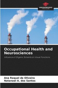 bokomslag Occupational Health and Neurosciences