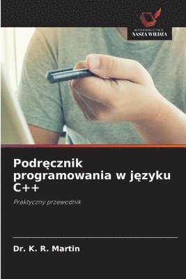 bokomslag Podr&#281;cznik programowania w j&#281;zyku C++