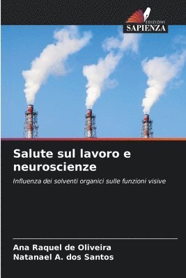 Salute sul lavoro e neuroscienze 1