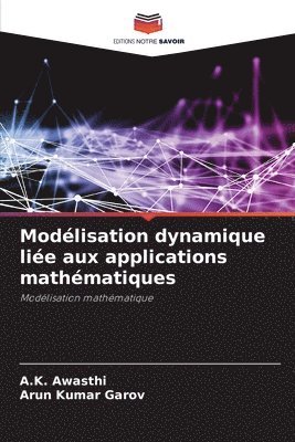 bokomslag Modélisation dynamique liée aux applications mathématiques