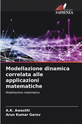 bokomslag Modellazione dinamica correlata alle applicazioni matematiche