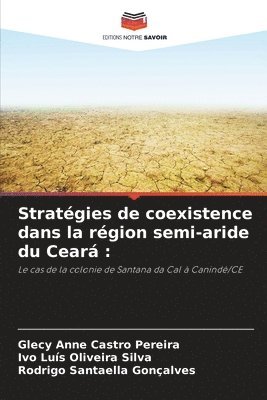 bokomslag Stratgies de coexistence dans la rgion semi-aride du Cear