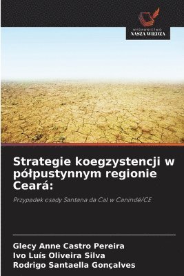 bokomslag Strategie koegzystencji w plpustynnym regionie Cear