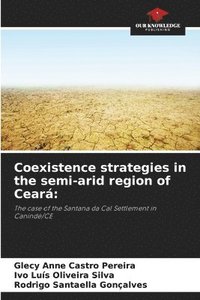 bokomslag Coexistence strategies in the semi-arid region of Cear