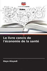 bokomslag livre concis de l'économie de la santé