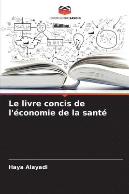 bokomslag livre concis de l'économie de la santé