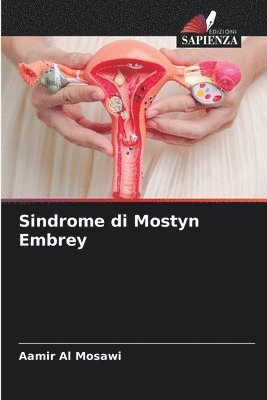 bokomslag Sindrome di Mostyn Embrey