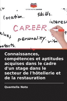 bokomslag Connaissances, compétences et aptitudes acquises dans le cadre d'un stage dans le secteur de l'hôtellerie et de la restauration