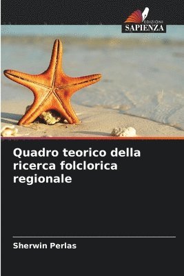 bokomslag Quadro teorico della ricerca folclorica regionale