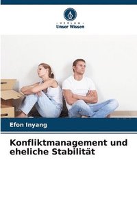 bokomslag Konfliktmanagement und eheliche Stabilitt