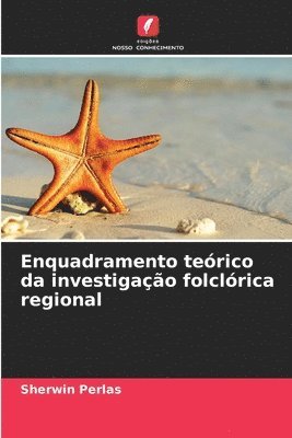 bokomslag Enquadramento terico da investigao folclrica regional