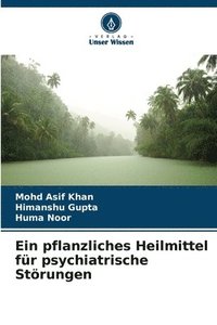 bokomslag Ein pflanzliches Heilmittel fr psychiatrische Strungen